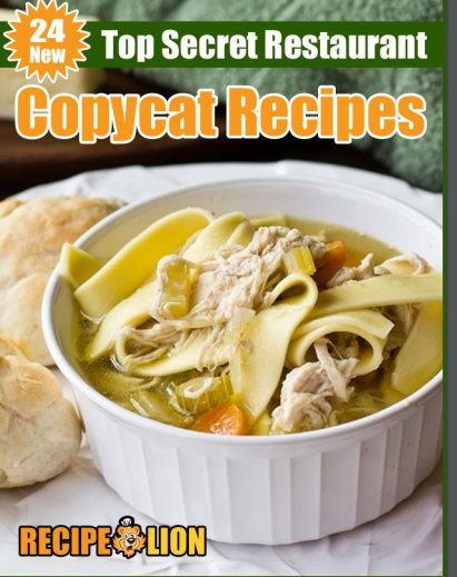 17 New Top Secret Restaurant Copycat Recipes free eCookbook